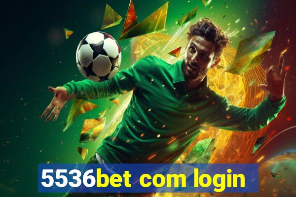 5536bet com login